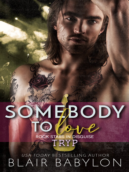 Title details for Somebody to Love by Blair Babylon - Available